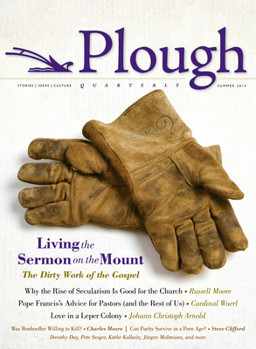 Paperback Plough Quarterly No. 1: Living the Sermon on the Mount Book
