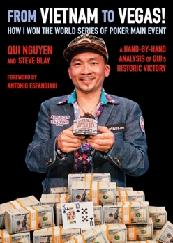 Paperback From Vietnam to Vegas!: How I Won the World Series of Poker Main Event Book