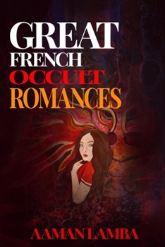 Paperback Great French Occult Romances Book