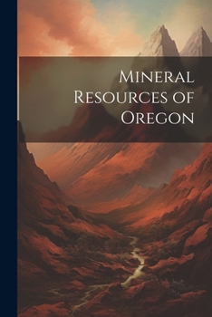 Paperback Mineral Resources of Oregon Book