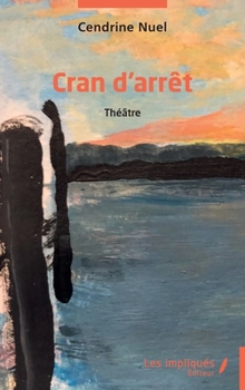 Paperback Cran d'arrêt [French] Book