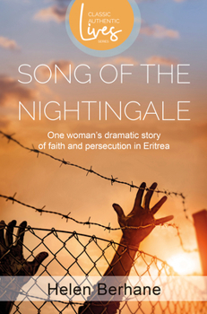 Paperback Song of the Nightingale: One Woman's Dramatic Story of Faith and Persecution in Eritrea Book