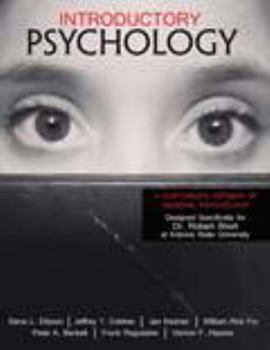 Introductory Psychology: A Customized Version of General Psychology Developed Specifically for Robert Short at Arizona State University PAK