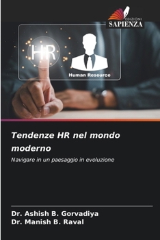 Tendenze HR nel mondo moderno (Italian Edition)