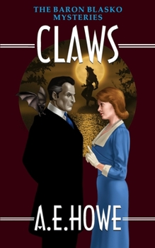 Claws - Book #3 of the Baron Blasko Mysteries