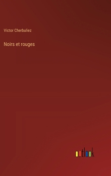 Hardcover Noirs et rouges [French] Book