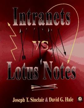 Paperback Intranets vs. Lotus Notes Book