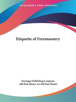 Paperback Etiquette of Freemasonry Book