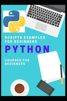 Paperback python scripts examples for beginners Book