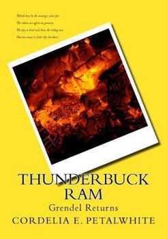 Paperback Thunderbuck Ram: Grendel Returns Book