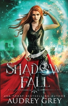 Shadow Fall - Book #1 of the Shadow Fall