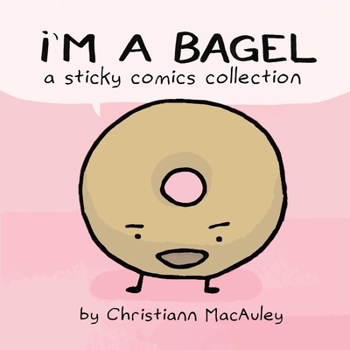 Paperback I'm a Bagel: a sticky comics collection Book