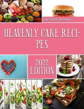 Paperback Heavenly Cake Recipes: The Chocolate Recipes bible Book