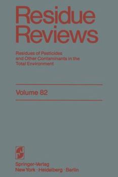 Paperback Residue Reviews: Residues of Pesticides and Other Contaminants in the Total Environment Book