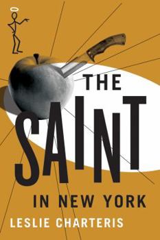 The Saint in New York - Book #1 of the Le Saint