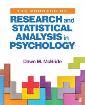 Paperback The Process of Research and Statistical Analysis in Psychology Book