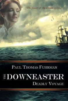 Paperback The Downeaster: Deadly Voyage Book