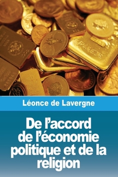 De l'accord de l'économie politique et de la religion