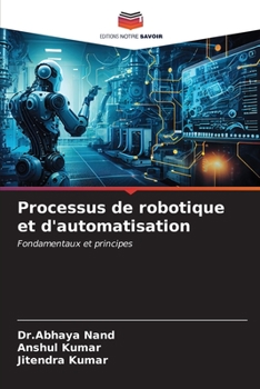 Paperback Processus de robotique et d'automatisation [French] Book