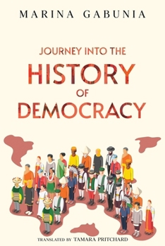 Paperback Journey into the History of Democracy Book