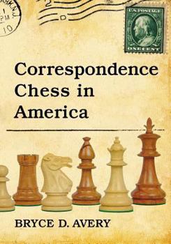 Paperback Correspondence Chess in America Book