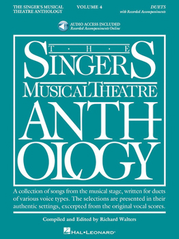 Paperback The Singer's Musical Theatre Anthology: Duets, Volume 4 - Book/Online Audio: Book/Online Audio [With MP3] Book
