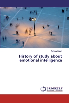 Paperback History of study about emotional intelligence Book