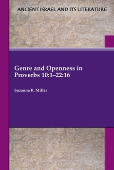 Paperback Genre and Openness in Proverbs 10: 1-22:16 Book