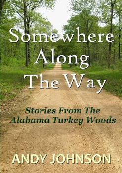 Paperback Somewhere Along The Way Book