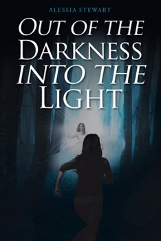 Paperback Out of the Darkness into the Light Book