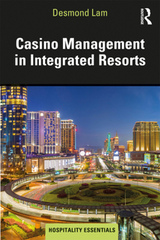 Paperback Casino Management in Integrated Resorts Book