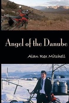 Paperback Angel of the Danube: 2010 Edition Book