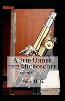 Paperback A Slip Under the Microscope Illustrated Book