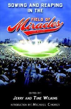 Paperback Sowing and Reaping in the Field of Miracles Book