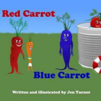 Paperback Red Carrot, Blue Carrot Book