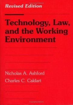 Paperback Technology, Law, and the Working Environment: Revised Edition Book