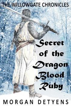 Paperback Secret of the Dragon Blood Ruby Book