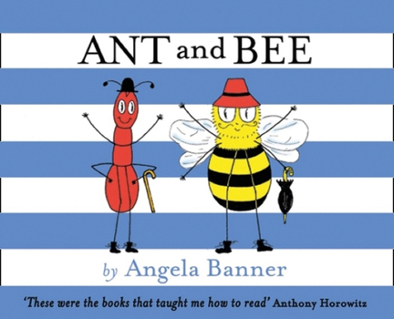 Ant and Bee and the ABC (Ant & Bee) - Book #1 of the Ant and Bee