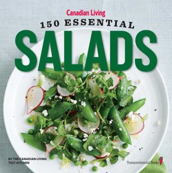 Paperback Canadian Living: 150 Essential Salads Book