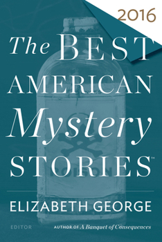 The Best American Mystery Stories 2016 - Book  of the Best American Mystery Stories