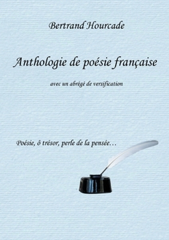 Paperback Anthologie de poésie française: avec un abrégé de versification [French] Book