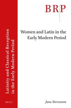 Paperback Women and Latin in the Early Modern Period Book