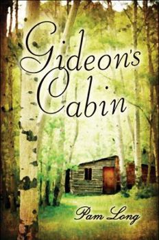 Paperback Gideon's Cabin Book