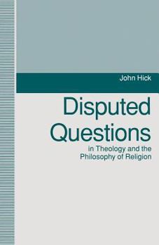 Paperback Disputed Questions in Theology and the Philosophy of Religion Book