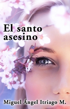 Paperback El santo asesino [Spanish] Book