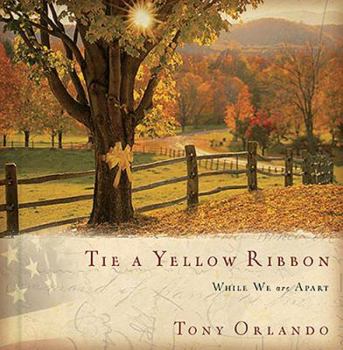Hardcover Tie a Yellow Ribbon: While We Are Apart [With CD] Book