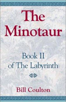 Hardcover The Labyrinth Book 2: The Minotaur Book