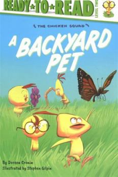 Backyard Pet (the Chicken Squad)