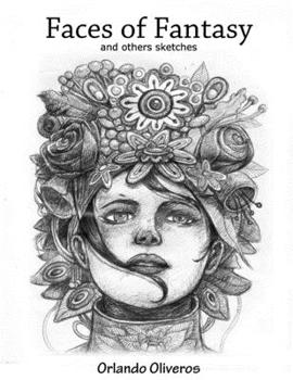 Paperback Faces of Fantasy: And others Sketches Book