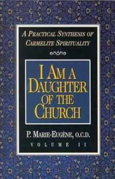 Paperback I Am a Daughter of the Church Book